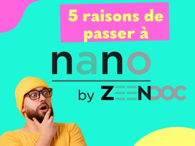 5-raisons-de-passer-a-nano-by-zeendoc